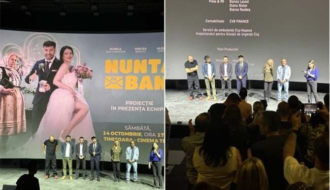 „Nuntă pe bani” să fie! Filmul românesc care a ridicat în picioare o sală întreagă, la Cinema Timiș!