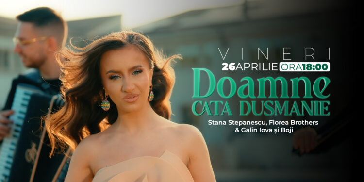 Doamne câtă dușmănie – O nouă creație emoționantă de la Stana Stepanescu